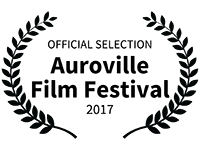 OFFICIAL SELECTION - Auroville Film Festival - 2017